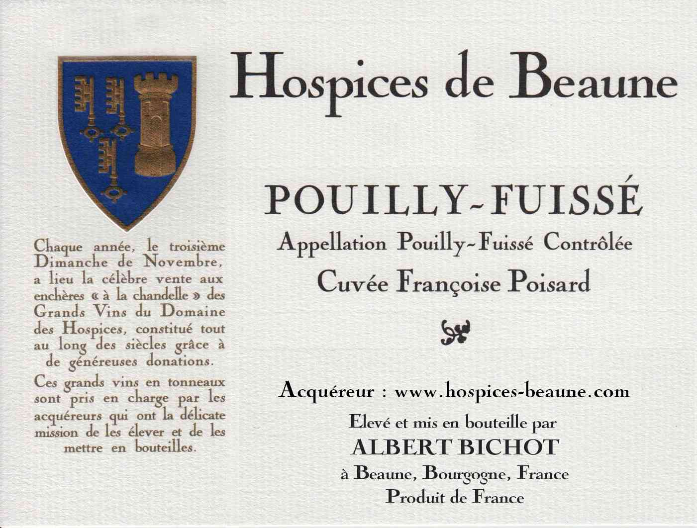 Encheres-auction-HospicesdeBeaune-AlbertBichot-PouillyFuisse-Cuvee-FrançoisePoisard